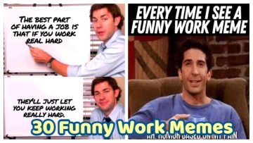 30 Funny Work Memes That You Will Probably Want To Share With Your Teammates