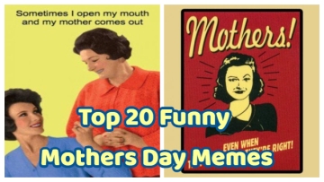 Top 20 Funny Mothers Day Memes To Share With Your Mom In 2023