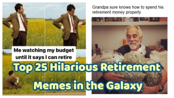 Top 25 Hilarious Retirement Memes in the Galaxy