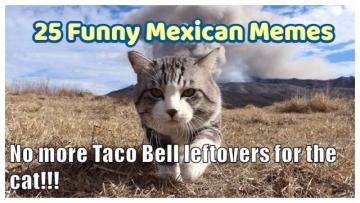 25 Funny Mexican Memes That Your Chicano Friends Can Probably Relate To