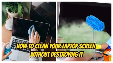 How to Clean Computer Screens and Laptop Screens
