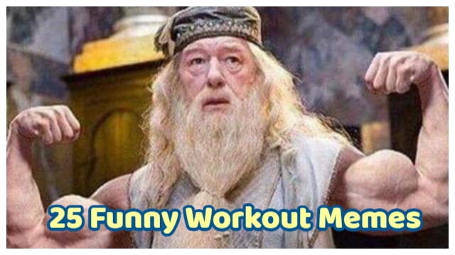 25 Funny Workout Memes That Will Make You Laugh Through Your Fitness Journey